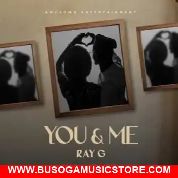You Me by Ray G